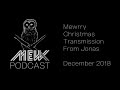 Mewrry Christmas Transmission From Jonas Bjerre MewX Podcast Mixtape mp3