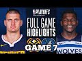 Denver Nuggets vs Minnesota Timberwolves Full Game Highlights | NBA LIVE TODAY