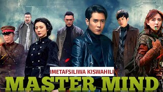 MASTER MIND EP 09 IMETAFSILIWA KISWAHILI