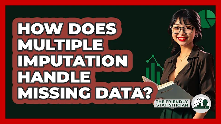 How Does Multiple Imputation Handle Missing Data? - The Friendly Statistician