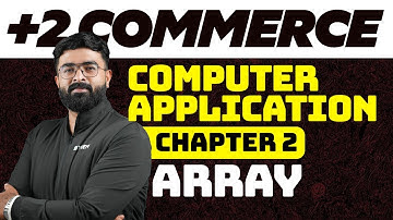 Plus Two Commerce - Computer Application Chapter 2 - Array | Xylem Plus Two Commerce