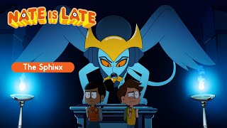 ⌚ NATE IS LATE - Season 2 : The Sphinx - FULL EPISODE
