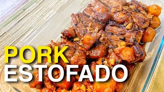 PORK ESTOFADO | PORK BELLY ESTOFADO WITH PINEAPPLE