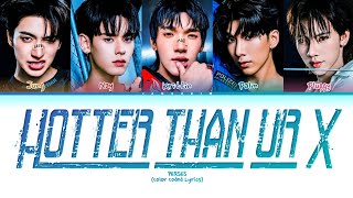 Download lagu PERSES 'Hotter than ur X' Lyrics (เพอร์เซส Hotter than ur X เนื้อเพลง) [Color Coded Lyrics]