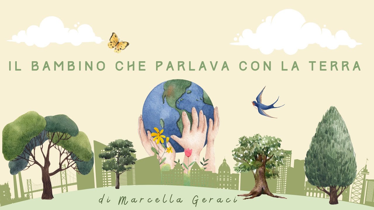 IL BAMBINO CHE PARLAVA CON LA TERRA - YouTube