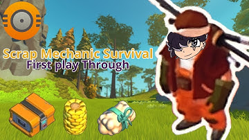 CHEST, CORN, COTTON!! | Scrap Mechanic #1