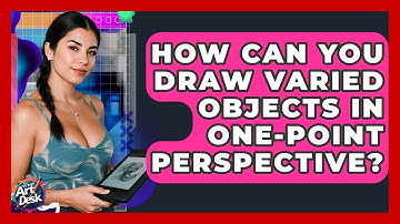 How Can You Draw Varied Objects In One-point Perspective? - The Virtual Art Desk