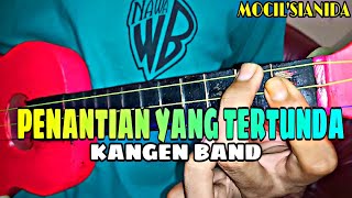 KANGEN BAND - PENANTIAN YANG TERTUNDA COVER KENTRUNG BY MOCIL'SIANIDA