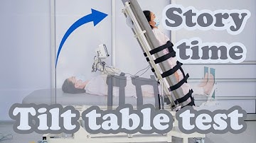 Tilt Table Test...Story Time