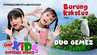 Burung Kakatua – Duo Gemez Lagu Anak Indonesia -