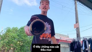 Bố Mày cắt đầu moi bố mày cắt đầu moi .. Đức Toại| Đình Bánh