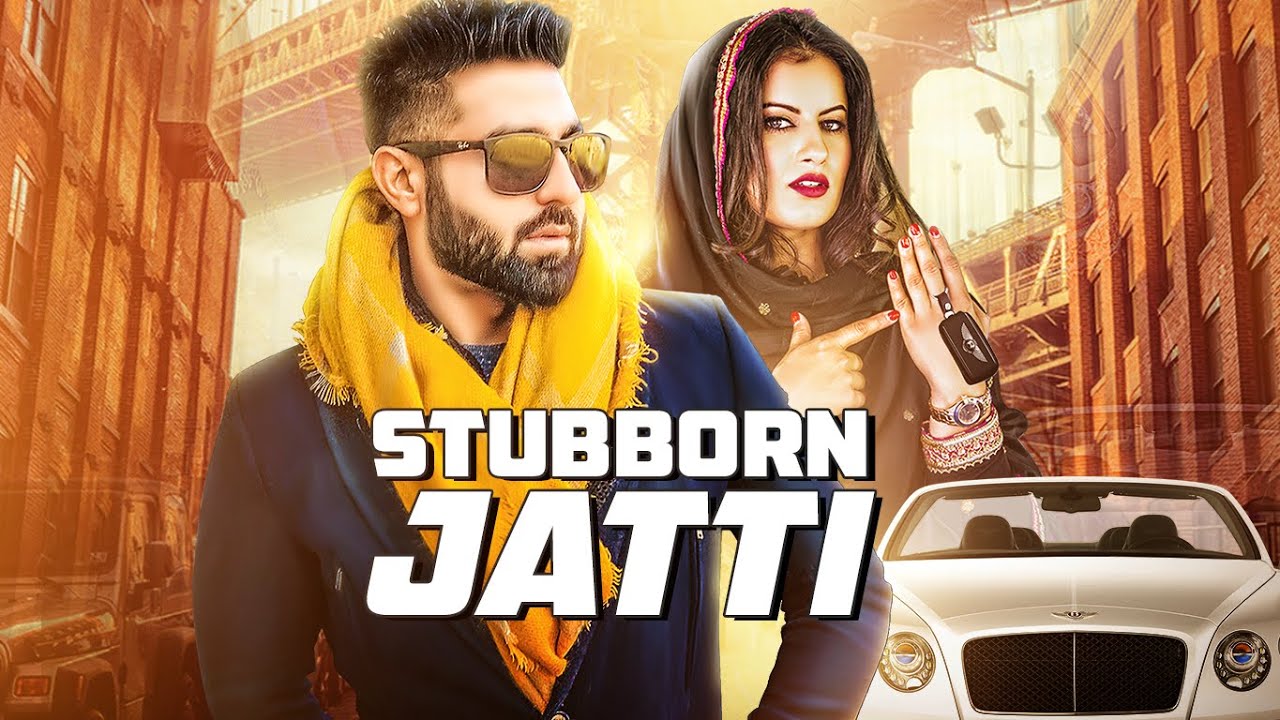 STUBBORN JATTI Video Song  Harsimran Ft Harman Boparai  Latest Punjabi Song 2019