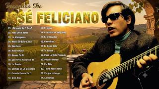 José Feliciano ❤️ Sus Grandes Éxitos Románticos | Mejores Boleros