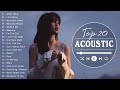 The Best Music Acoustic 2021 ♥ Top English Acoustic Cover Of  All Time Of Popular Songs