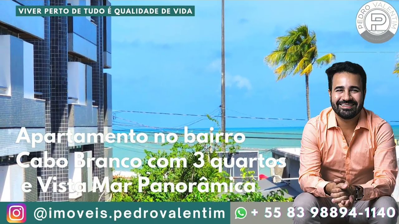 Apartamento no Cabo Branco em João Pessoa com 3 quartos a 50 metros do mar! Pedro Valentim Consultor