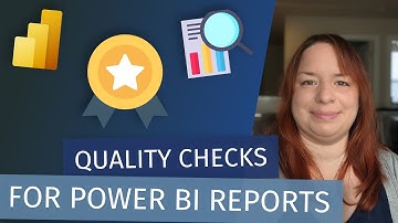 Quality Checks on Your Power BI Reports! (with Meagan Longoria)