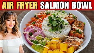 Air Fryer Salmon Rice Bowl | Easy Healthy Recipe
