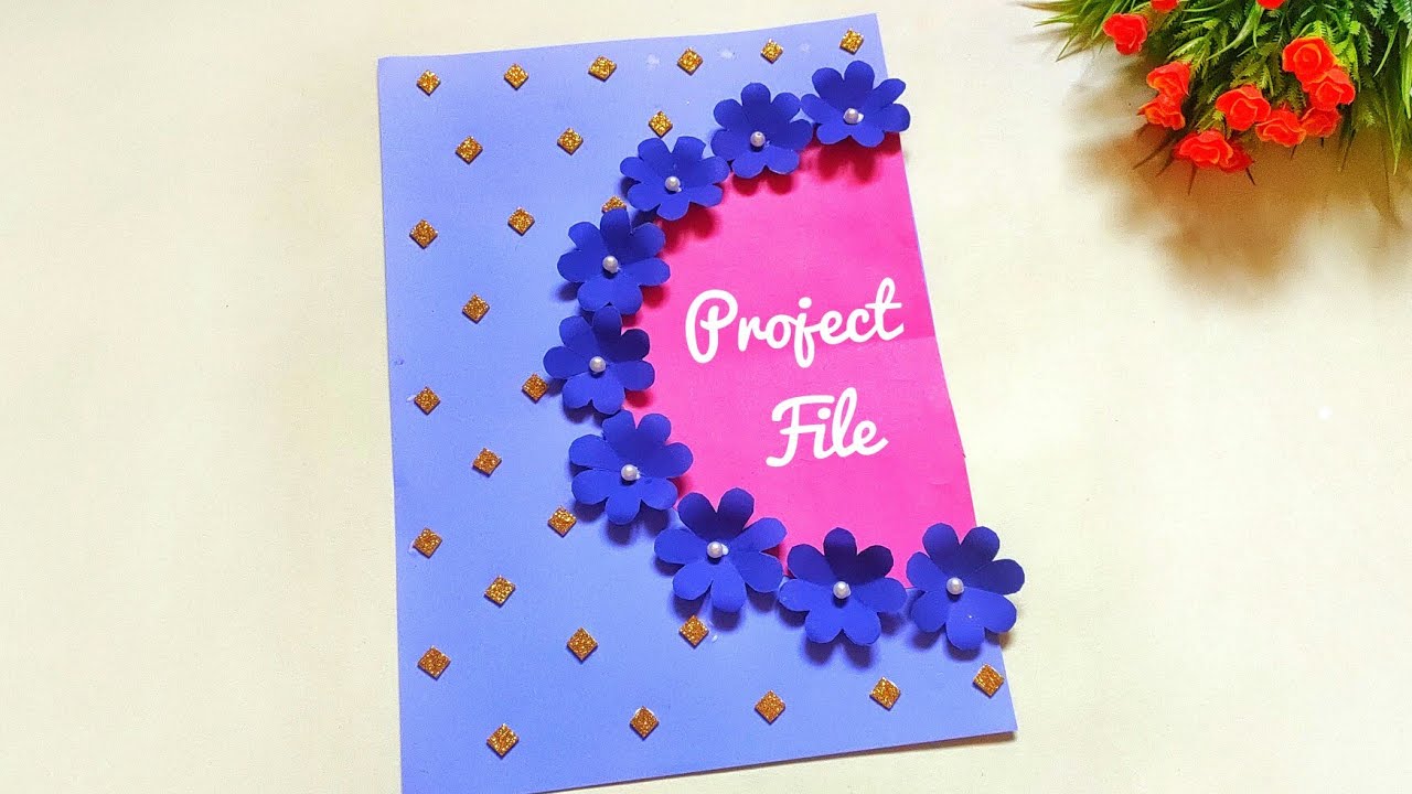 Project File Decoration | Project File First Page Decoration ideas ...