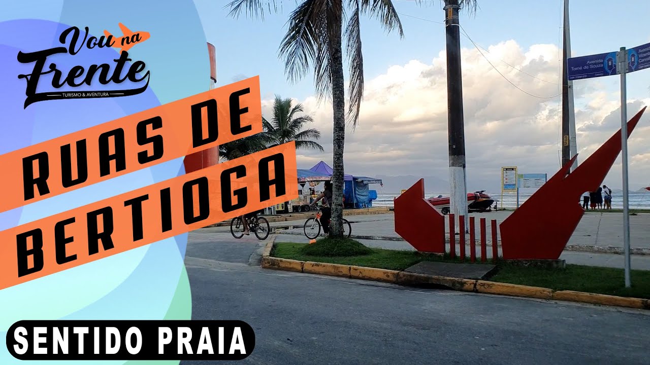 TOUR PELAS RUAS DE BERTIOGA - SP