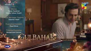 Gulbahar - Episode 03 - 17 Sep 2026 [Sanam Saeed & Komal Meer] - Hum Tv