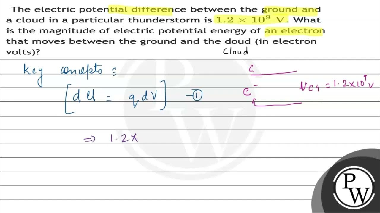 the-electric-potential-difference-between-the-ground-and-a-cloud-in-a
