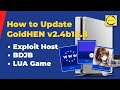 How to Update GoldHEN to v2.4 B18.8 on Exploit Host, BDJB &amp; Lua Game Method