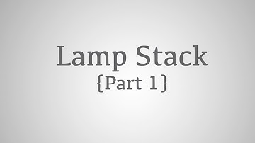 How to setup a LAMP stack part 1: Getting to know client to server architecture