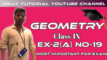 Class 9 || Geometry Ex-2(a) No-19 ||  solve by easy method2020
