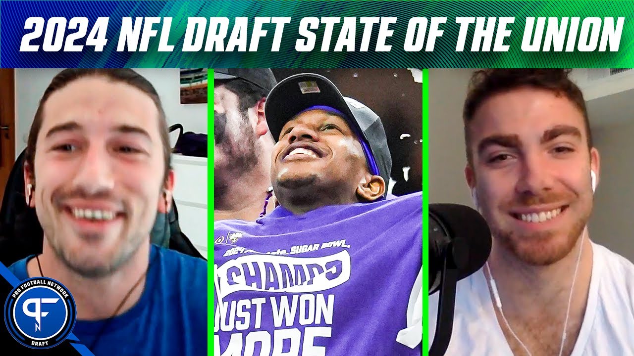 2024 NFL Draft State of the Union Surprise Declarations, Strongest