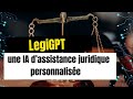 Legigpt  une ia dassistance juridique personnalise