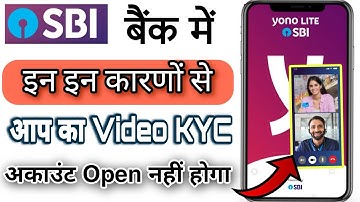SBI Bank Me Video kyc Account kaise open kare | Sbi bank me video kyc reject problem | SBI BANK KYC