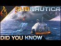 4 Things You Didn't Know About | Subnautica Tips Ep4