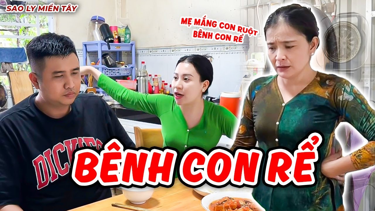 Con Gái Thiếu Tôn Trọng Nhà Chồng Liền Bị Mẹ Ruột Đứng Ra Dạy Dỗ! | Sao Ly Miền Tây