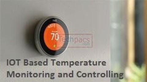 IOT & Android Based Teleremote Temperature Monitoring using  Arduino, Raspberry Pi & Control System