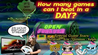 24 HOUR BIRTHDAY STREAM | How many games on this dang wheel can I beat?