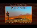 Roadtrip in the wild west episode 6 monument valley  page  coalmine canyon