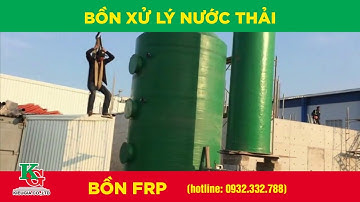 Sản xuất bồn frp tại hà nội 0932332788