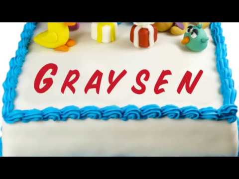 Happy Birthday Graysen