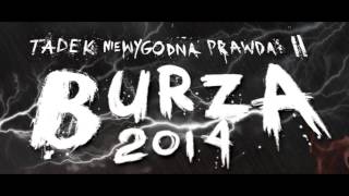 Tadek-Powstanie 1863 (Niewygodna Prawda II-Burza 2014)