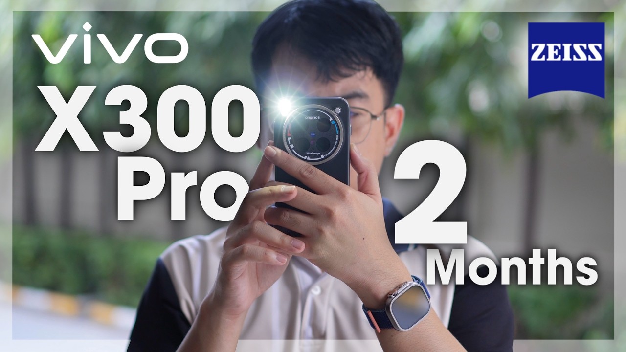 2 เดือน กับ vivo X300 Pro อัปเดตใหม่ตัดขอบดีแล้วหรอ 🤔