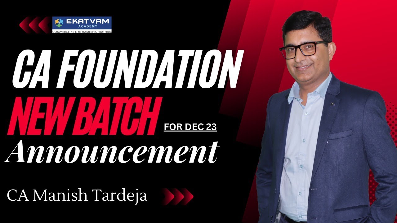 New Batch For CA Foundation 📚| Starting From 12 June | Applicable For ...