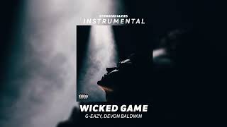 wicked game, g-eazy (instrumental)