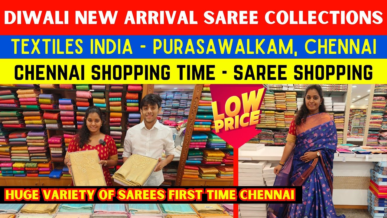 Superb Diwali New Arrival Sarees Textiles India Purasawalkam Saree