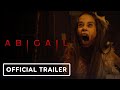 Abigail - Official Trailer #2