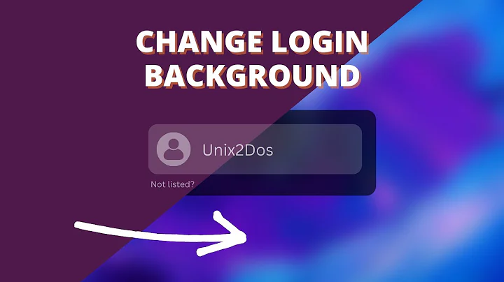 How to Change Ubuntu’s Login Screen Background