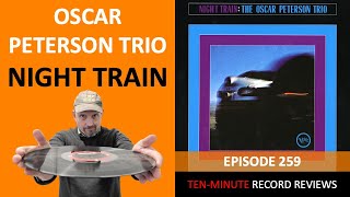 Oscar Peterson Trio - Night Train (Episode 259)