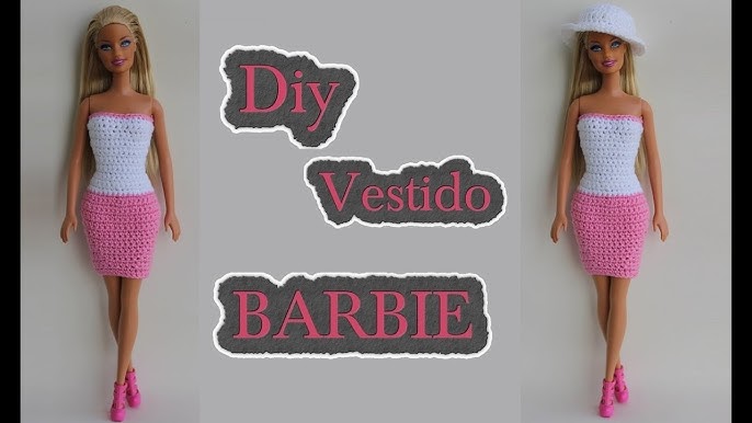 Vestido de crochê Barbie/ Vestido a crochet muñeca Barbie/ Crochet dress  for Barbie dolls 