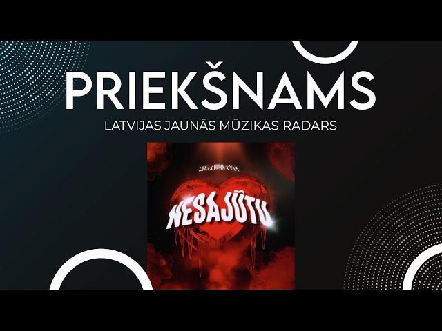 LINLI, HUNN feat. YAM - Nesajūtu // PRIEKŠNAMS - Latvijas jaunās mūzikas radars