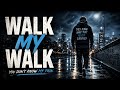 Dax - walk my walk ( Lyrics Video )