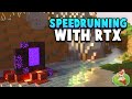 RTX Minecraft: Speed Running 1.16.200